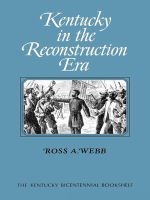 cover image of Kentucky in the Reconstruction Era